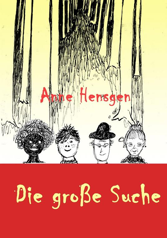 Die große Suche - Anne Hensgen - ebook