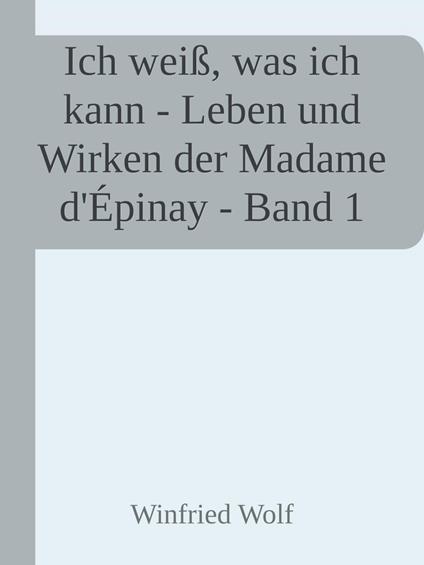 Ich weiß, was ich kann - Band I
