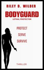 Bodyguard: Lethal Protector