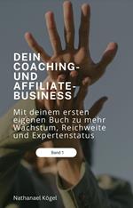 Dein Coaching- und Affiliate-Business