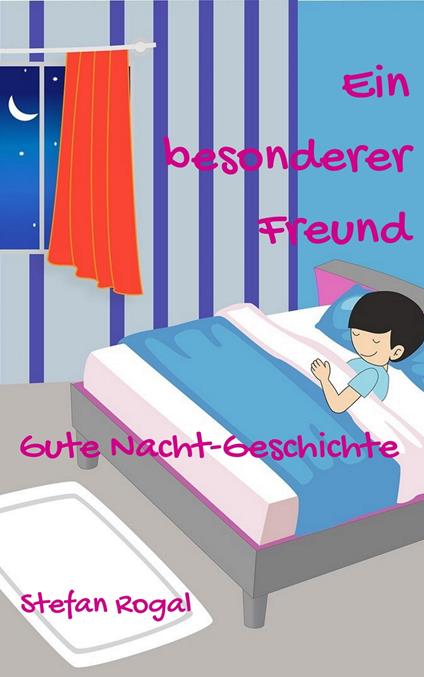 Ein besonderer Freund - Stefan Rogal - ebook