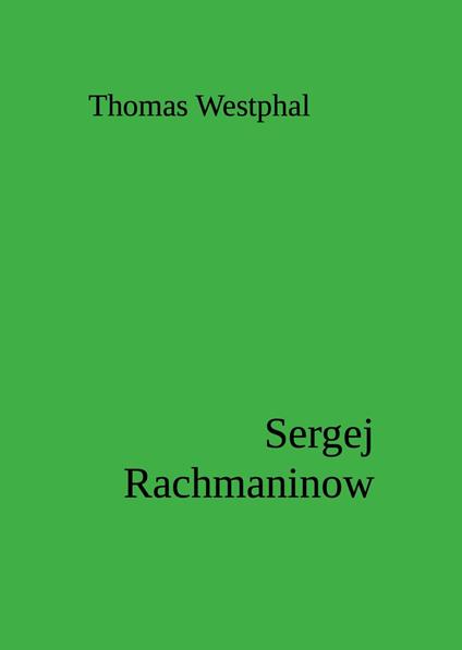 Sergej Rachmaninow