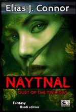 Naytnal - Dust of the twilight (hindi edition)