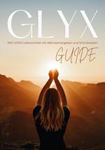 GLYX-Guide: NEU 1000 Lebensmittel mit Nährwertangaben und Grundwissen