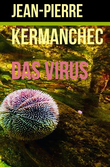 Das Virus