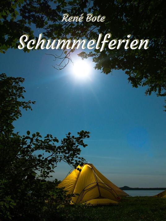 Schummelferien - René Bote - ebook