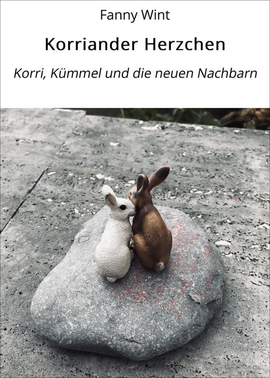 Korriander Herzchen - Fanny Wint - ebook