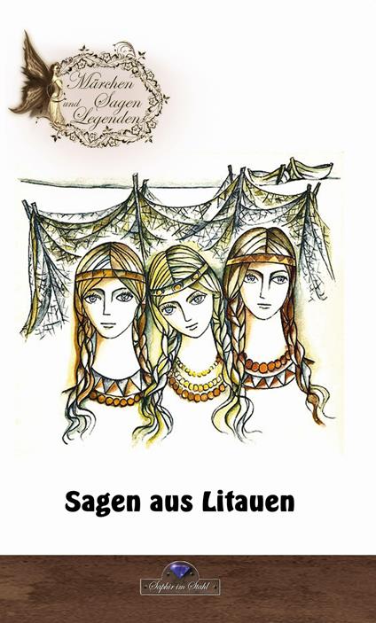 Sagen aus Litauen