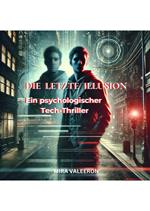 Die letzte Illusion