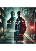 LA ÚLTIMA ILUSIÓN