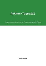 Python-Tutorial: Programmieren lernen mit der Programmiersprache Python