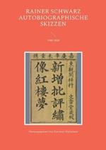 Autobiographische Skizzen: 1940-2020