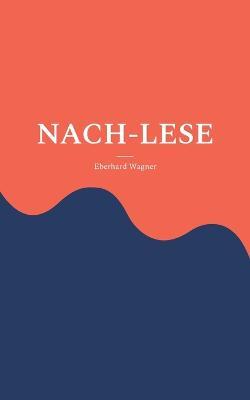 Nach-Lese - Eberhard Wagner - cover