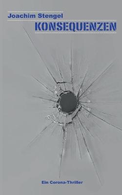 Konsequenzen - Joachim Stengel - cover