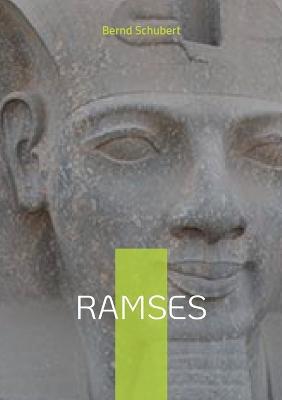 Ramses - Bernd Schubert - cover