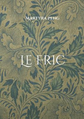 Le Fric - Martyra Peng - cover