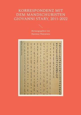 Korrespondenz mit dem Mandschuristen Giovanni Stary, 2011-2022 - cover