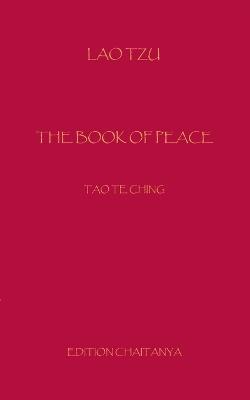 The_Book_of_Peace: Dao Te Ching - Lao Tsu - cover