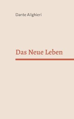 Das Neue Leben - Dante Alighieri - cover