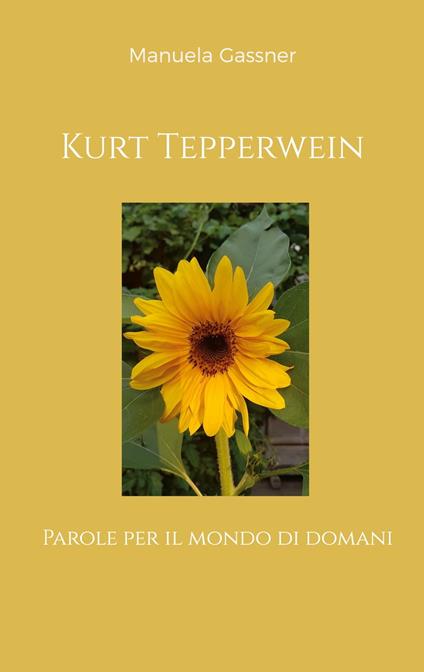 Kurt Tepperwein - Manuela Gassner - ebook