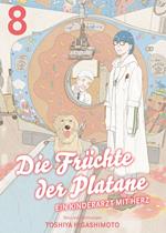 DIE FRÜCHTE DER PLATANE, Band 8 - EIN KINDERARZT MIT HERZ