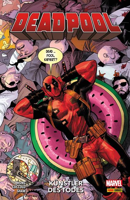 DEADPOOL PAPERBACK 1 - KÜNSTLER DES TODES