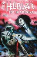 John Constantine: Hellblazer - Tot in Amerika - Bd. 2 (von 2)