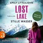 Lost Lake - Stille Wasser - Gemma Monroe, Band 3 (Ungekürzt)