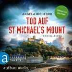 Tod auf St Michael's Mount - Fiona Sutherland ermittelt, Band 1 (Ungekürzt)