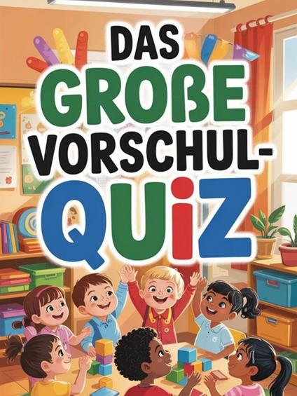 Das große Vorschul-Quiz