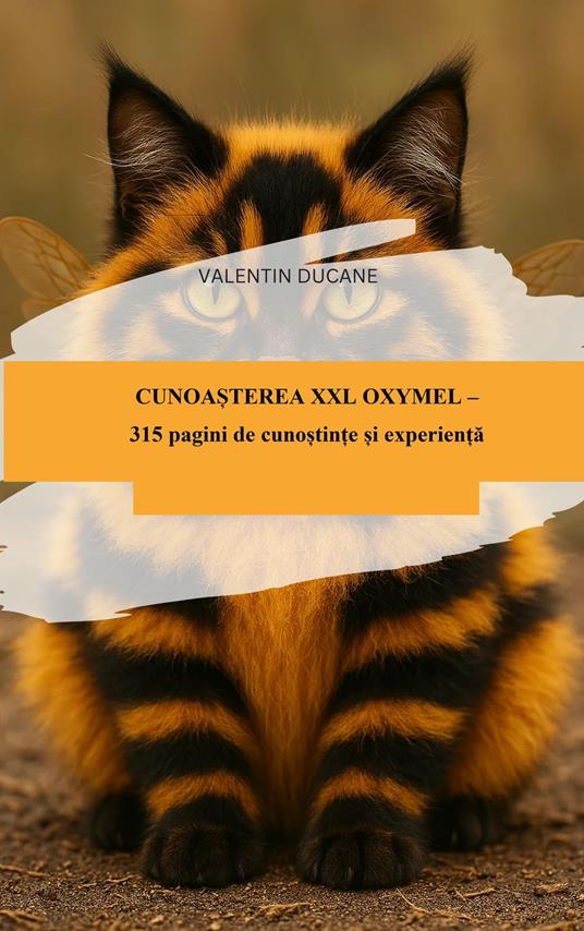 OXIMEL – Ghidul XXL: 315 pagini de cuno?tin?e ?i experien?a