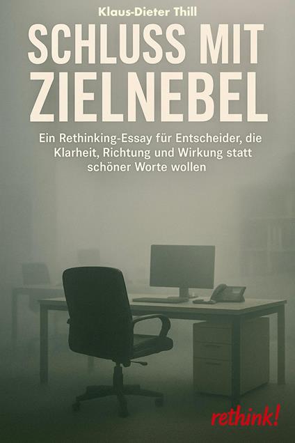 Schluss mit Zielnebel