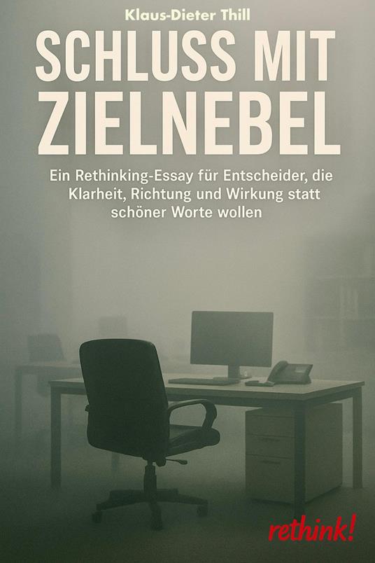 Schluss mit Zielnebel