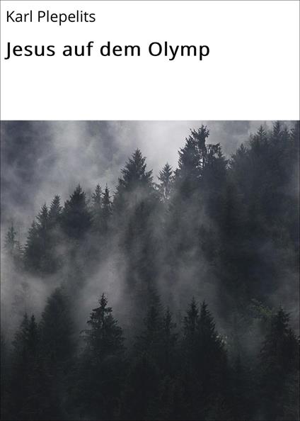 Jesus auf dem Olymp