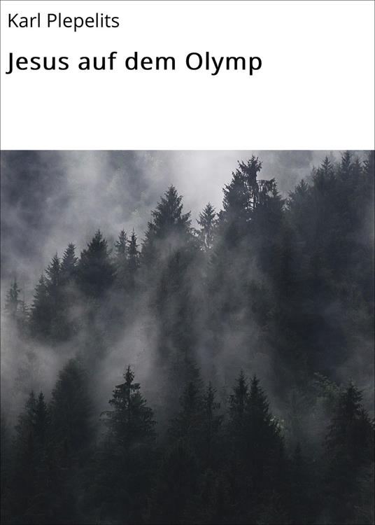 Jesus auf dem Olymp