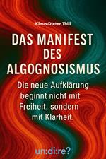 Das Manifest des Algognosismus