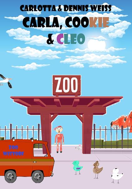 Carla, Cookie & Cleo - Carlotta Weiß,Dennis Weiß - ebook