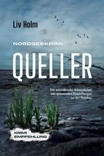 Nordseekrimi Queller: Ein mitreißender Küstenkrimi mit spannenden Ermittlungen an der Nordsee - Krimi Empfehlung