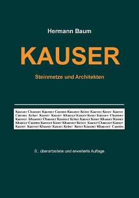 Kauser: Steinmetze und Architekten - Hermann Baum - cover