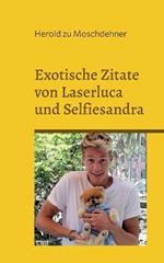 Exotische Zitate von Laserluca und Selfiesandra: Die Teewurstwüsten in Russland