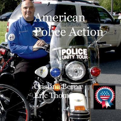 American Police Action - Cristina Berna,Eric Thomsen - cover