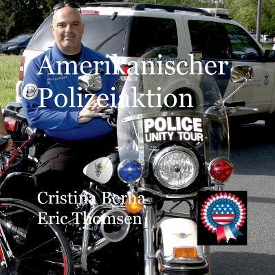 Amerikanische Polizeiaktion - Cristina Berna,Eric Thomsen - cover