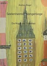Seelenheimat Wangerooge: Die Magie der Scherben