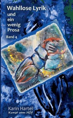 Wahllose Lyrik Band 4: Einfach - Karin Hartel - cover