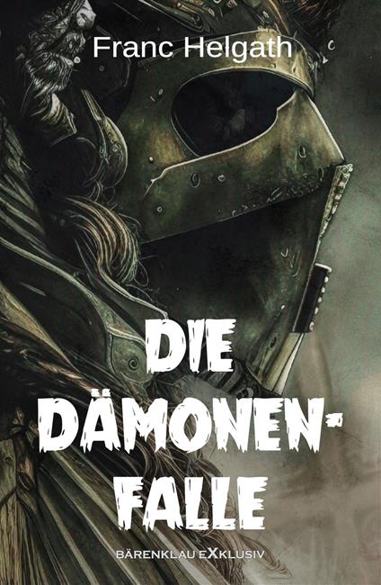 Die Dämonenfalle – Ein unheimlicher Roman
