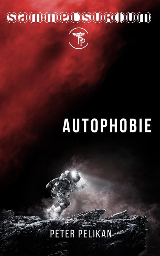 Autophobie