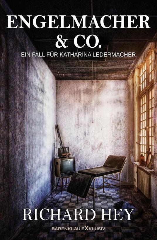 Engelmacher & Co. – Ein Fall für Katharina Ledermacher