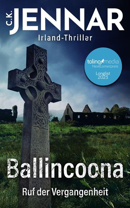 Irland-Thriller - Ballincoona – Ruf der Vergangenheit