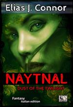 Naytnal - Dust of the twilight (italian version)