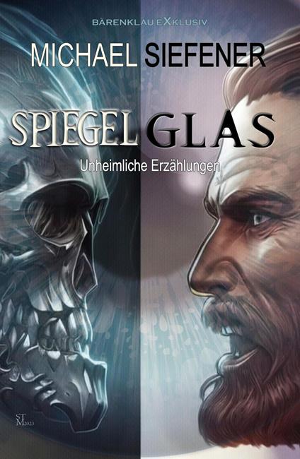 Spiegelglas – Unheimliche Geschichten